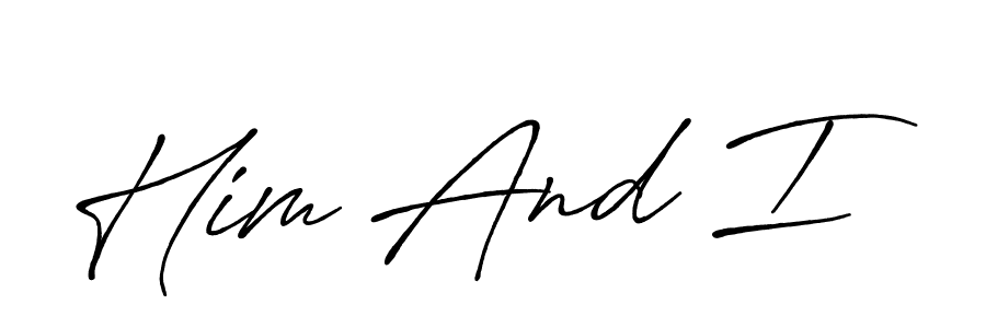 How to make Him And I name signature. Use Antro_Vectra_Bolder style for creating short signs online. This is the latest handwritten sign. Him And I signature style 7 images and pictures png