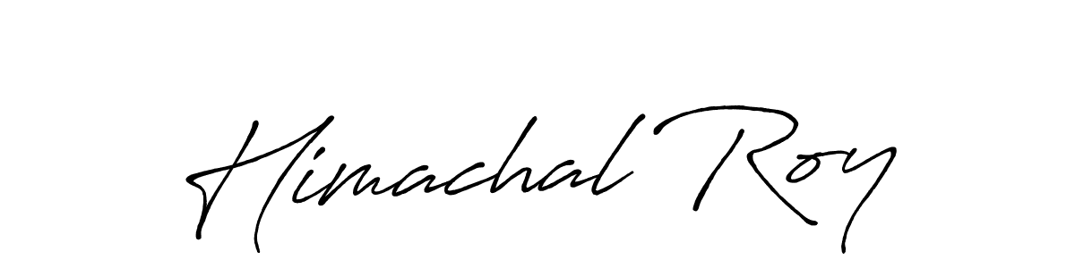 Design your own signature with our free online signature maker. With this signature software, you can create a handwritten (Antro_Vectra_Bolder) signature for name Himachal Roy. Himachal Roy signature style 7 images and pictures png