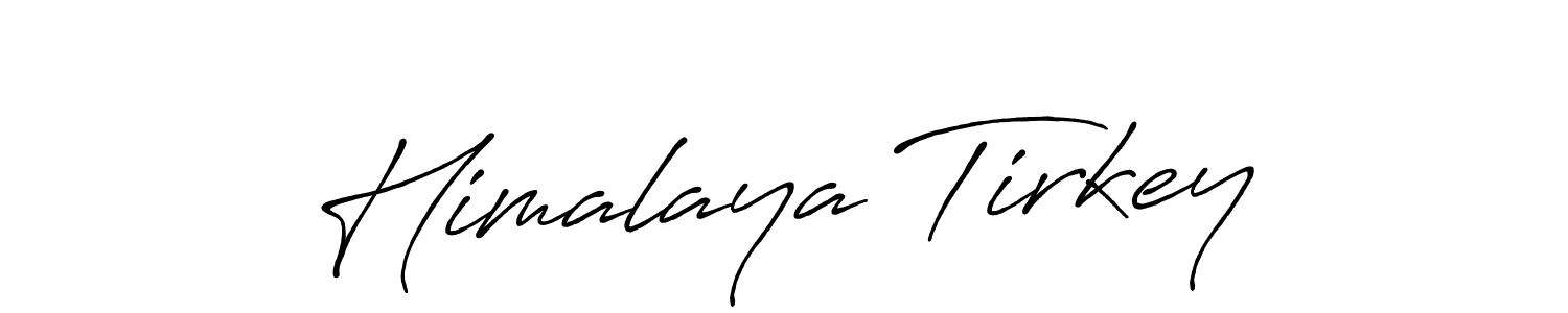 Use a signature maker to create a handwritten signature online. With this signature software, you can design (Antro_Vectra_Bolder) your own signature for name Himalaya Tirkey. Himalaya Tirkey signature style 7 images and pictures png