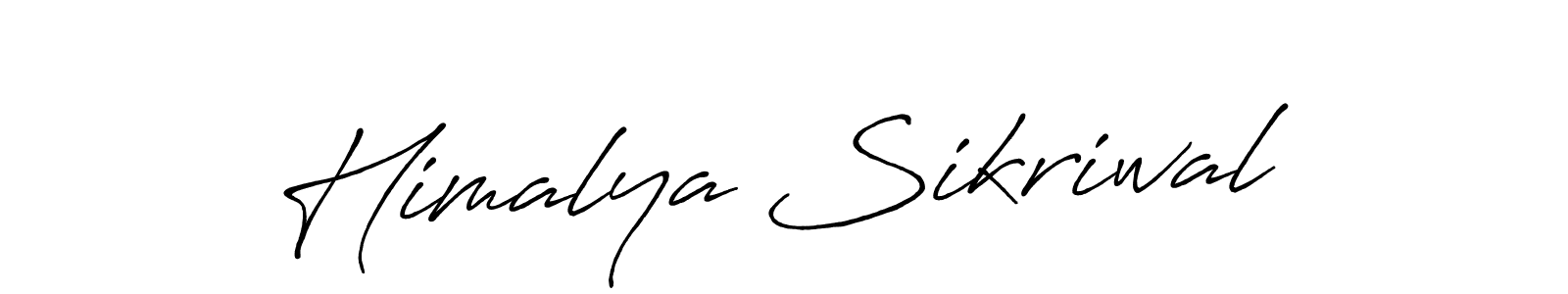 Make a beautiful signature design for name Himalya Sikriwal. With this signature (Antro_Vectra_Bolder) style, you can create a handwritten signature for free. Himalya Sikriwal signature style 7 images and pictures png