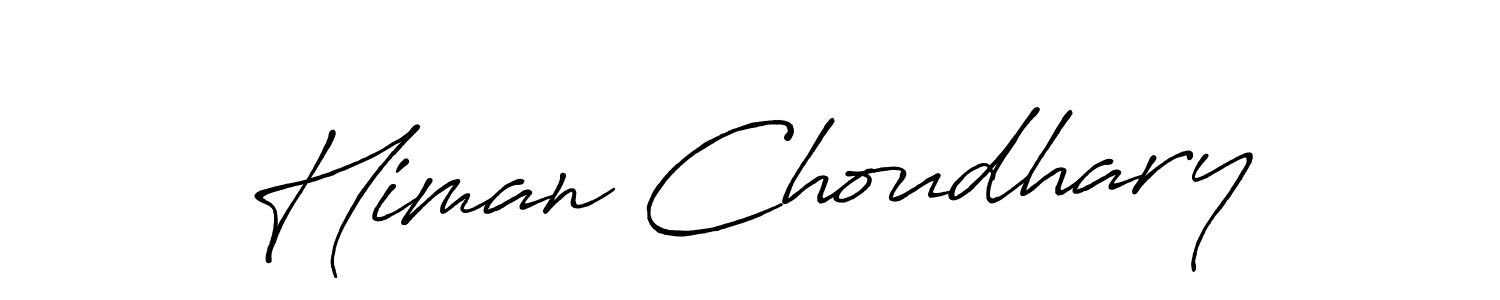 Once you've used our free online signature maker to create your best signature Antro_Vectra_Bolder style, it's time to enjoy all of the benefits that Himan Choudhary name signing documents. Himan Choudhary signature style 7 images and pictures png