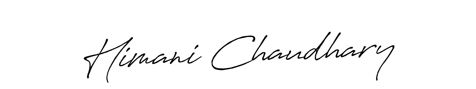 You should practise on your own different ways (Antro_Vectra_Bolder) to write your name (Himani Chaudhary) in signature. don't let someone else do it for you. Himani Chaudhary signature style 7 images and pictures png