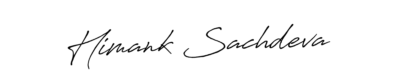 Make a beautiful signature design for name Himank Sachdeva. With this signature (Antro_Vectra_Bolder) style, you can create a handwritten signature for free. Himank Sachdeva signature style 7 images and pictures png