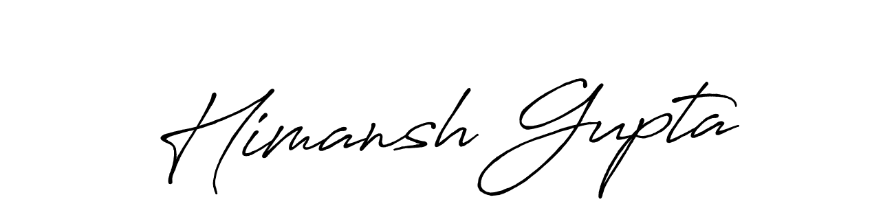 Himansh Gupta stylish signature style. Best Handwritten Sign (Antro_Vectra_Bolder) for my name. Handwritten Signature Collection Ideas for my name Himansh Gupta. Himansh Gupta signature style 7 images and pictures png