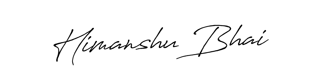 Make a short Himanshu Bhai signature style. Manage your documents anywhere anytime using Antro_Vectra_Bolder. Create and add eSignatures, submit forms, share and send files easily. Himanshu Bhai signature style 7 images and pictures png