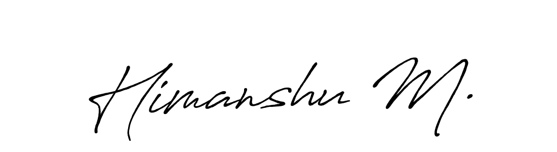 Here are the top 10 professional signature styles for the name Himanshu M.. These are the best autograph styles you can use for your name. Himanshu M. signature style 7 images and pictures png