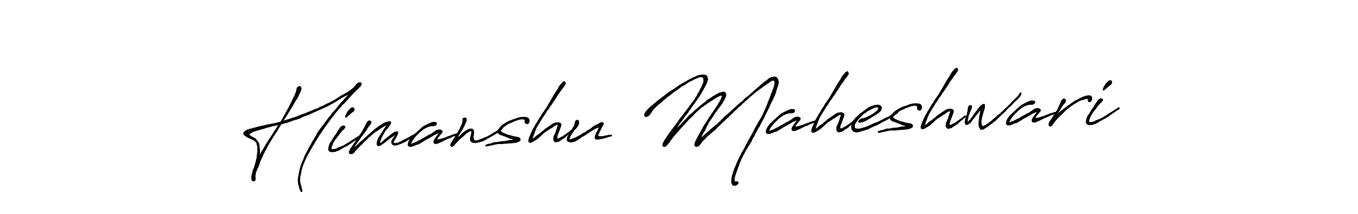 Make a beautiful signature design for name Himanshu Maheshwari. With this signature (Antro_Vectra_Bolder) style, you can create a handwritten signature for free. Himanshu Maheshwari signature style 7 images and pictures png