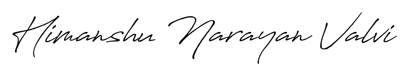 Express your personality with a custom Himanshu Narayan Valvi signature crafted with Antro_Vectra_Bolder typography. Free transparent PNG download available. Himanshu Narayan Valvi signature style 7 images and pictures png