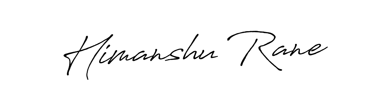 Make a beautiful signature design for name Himanshu Rane. With this signature (Antro_Vectra_Bolder) style, you can create a handwritten signature for free. Himanshu Rane signature style 7 images and pictures png