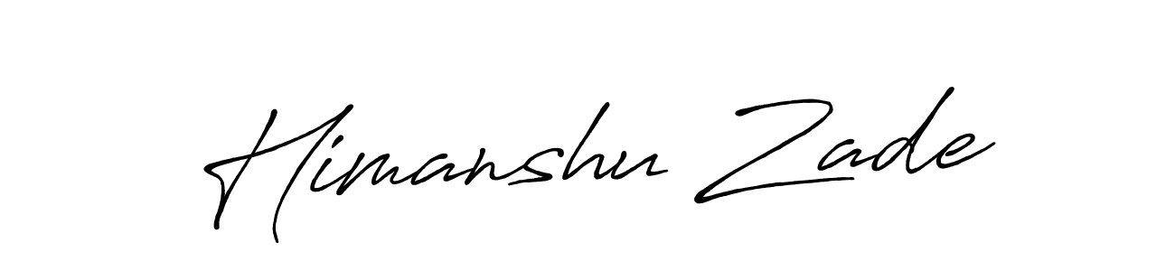 Once you've used our free online signature maker to create your best signature Antro_Vectra_Bolder style, it's time to enjoy all of the benefits that Himanshu Zade name signing documents. Himanshu Zade signature style 7 images and pictures png