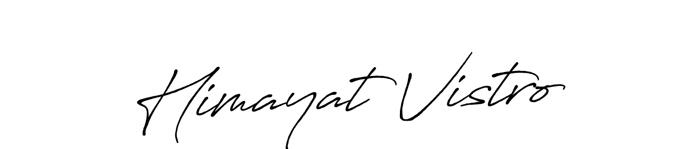 Use a signature maker to create a handwritten signature online. With this signature software, you can design (Antro_Vectra_Bolder) your own signature for name Himayat Vistro. Himayat Vistro signature style 7 images and pictures png