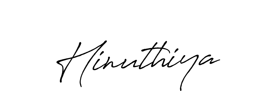 How to make Hinuthiya signature? Antro_Vectra_Bolder is a professional autograph style. Create handwritten signature for Hinuthiya name. Hinuthiya signature style 7 images and pictures png