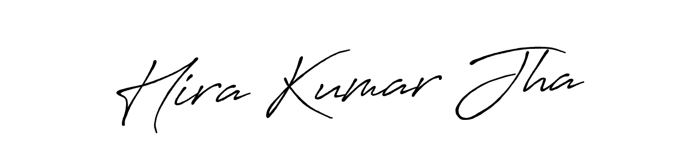 The best way (Antro_Vectra_Bolder) to make a short signature is to pick only two or three words in your name. The name Hira Kumar Jha include a total of six letters. For converting this name. Hira Kumar Jha signature style 7 images and pictures png