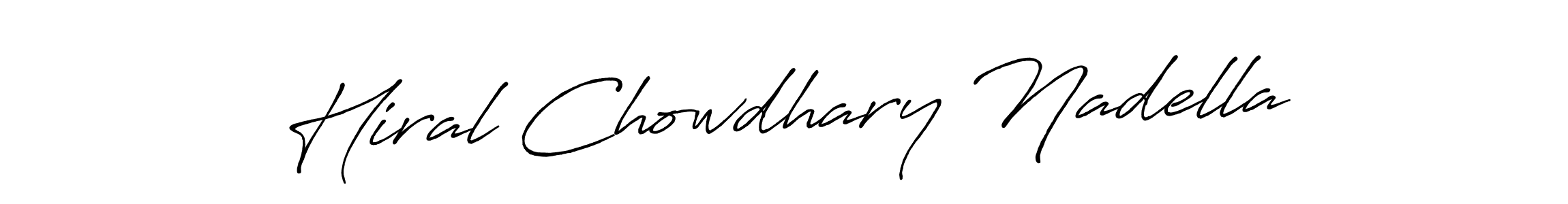 Hiral Chowdhary Nadella stylish signature style. Best Handwritten Sign (Antro_Vectra_Bolder) for my name. Handwritten Signature Collection Ideas for my name Hiral Chowdhary Nadella. Hiral Chowdhary Nadella signature style 7 images and pictures png