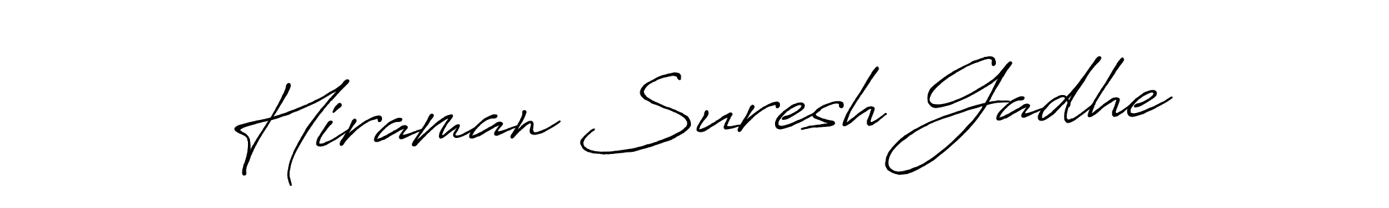 Use a signature maker to create a handwritten signature online. With this signature software, you can design (Antro_Vectra_Bolder) your own signature for name Hiraman Suresh Gadhe. Hiraman Suresh Gadhe signature style 7 images and pictures png