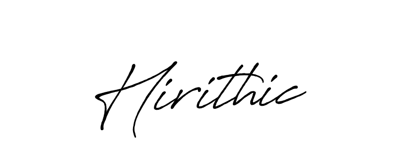 Make a beautiful signature design for name Hirithic. With this signature (Antro_Vectra_Bolder) style, you can create a handwritten signature for free. Hirithic signature style 7 images and pictures png