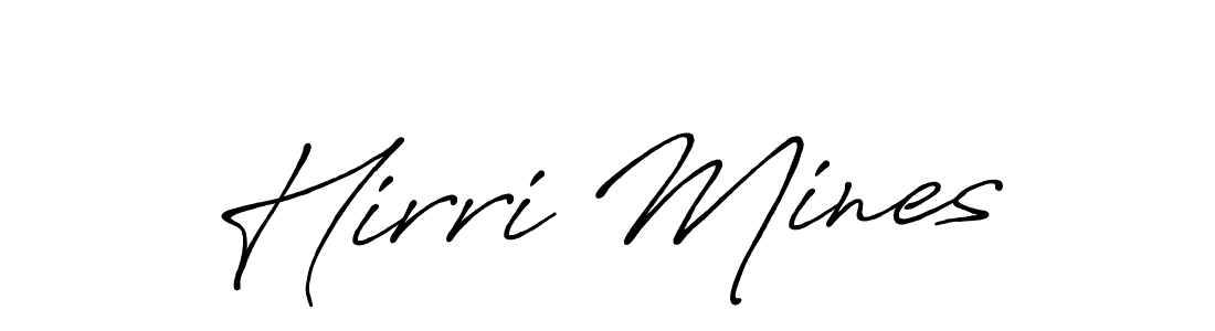 Design your own signature with our free online signature maker. With this signature software, you can create a handwritten (Antro_Vectra_Bolder) signature for name Hirri Mines. Hirri Mines signature style 7 images and pictures png