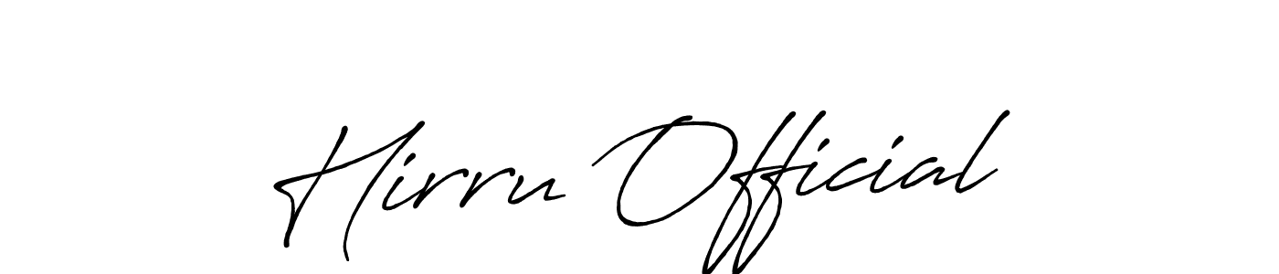 Also we have Hirru Official name is the best signature style. Create professional handwritten signature collection using Antro_Vectra_Bolder autograph style. Hirru Official signature style 7 images and pictures png