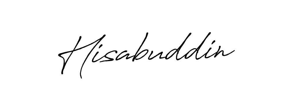 Use a signature maker to create a handwritten signature online. With this signature software, you can design (Antro_Vectra_Bolder) your own signature for name Hisabuddin. Hisabuddin signature style 7 images and pictures png