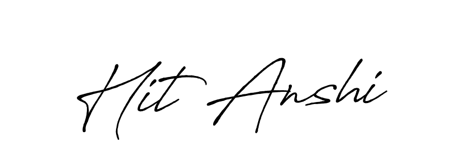 Use a signature maker to create a handwritten signature online. With this signature software, you can design (Antro_Vectra_Bolder) your own signature for name Hit Anshi. Hit Anshi signature style 7 images and pictures png