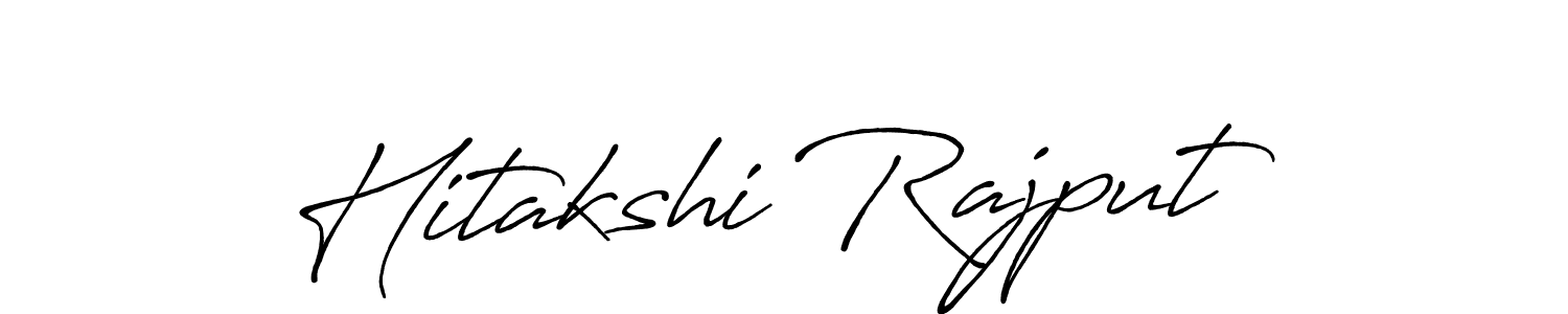 Design your own signature with our free online signature maker. With this signature software, you can create a handwritten (Antro_Vectra_Bolder) signature for name Hitakshi Rajput. Hitakshi Rajput signature style 7 images and pictures png