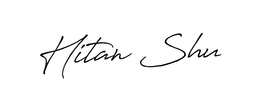 Make a short Hitan Shu signature style. Manage your documents anywhere anytime using Antro_Vectra_Bolder. Create and add eSignatures, submit forms, share and send files easily. Hitan Shu signature style 7 images and pictures png