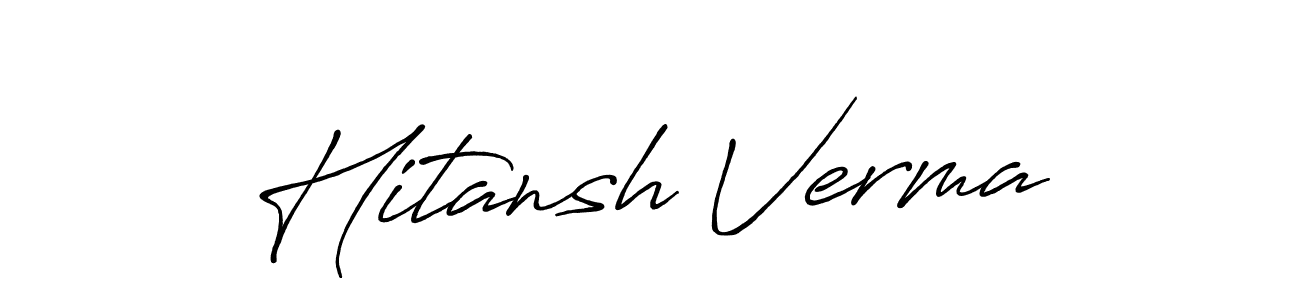 Make a short Hitansh Verma signature style. Manage your documents anywhere anytime using Antro_Vectra_Bolder. Create and add eSignatures, submit forms, share and send files easily. Hitansh Verma signature style 7 images and pictures png