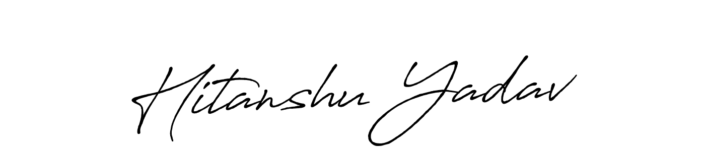 You should practise on your own different ways (Antro_Vectra_Bolder) to write your name (Hitanshu Yadav) in signature. don't let someone else do it for you. Hitanshu Yadav signature style 7 images and pictures png