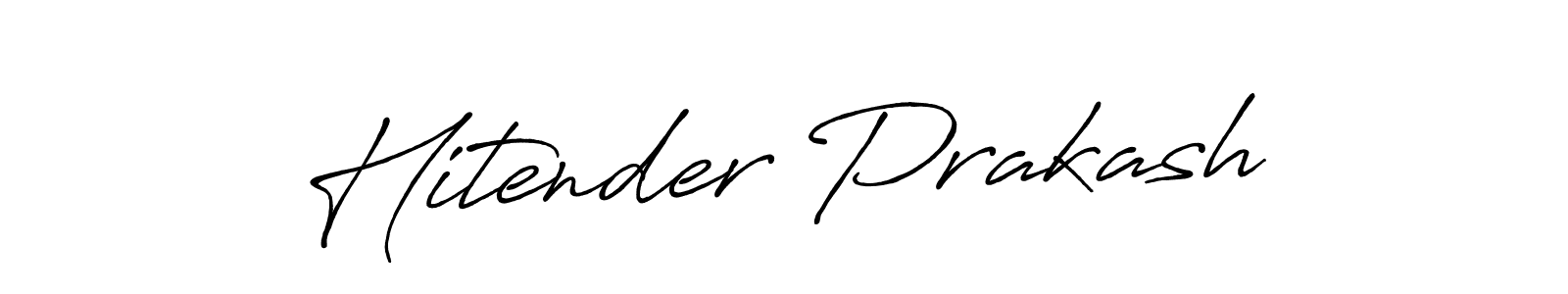 Make a beautiful signature design for name Hitender Prakash. With this signature (Antro_Vectra_Bolder) style, you can create a handwritten signature for free. Hitender Prakash signature style 7 images and pictures png