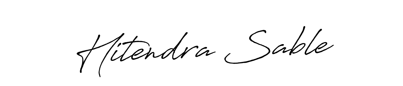 You should practise on your own different ways (Antro_Vectra_Bolder) to write your name (Hitendra Sable) in signature. don't let someone else do it for you. Hitendra Sable signature style 7 images and pictures png