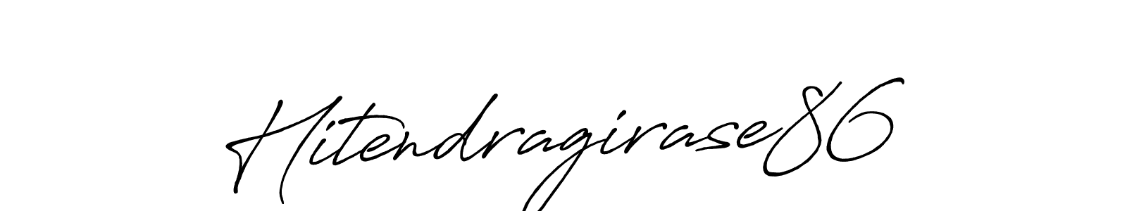 Make a beautiful signature design for name Hitendragirase86. Use this online signature maker to create a handwritten signature for free. Hitendragirase86 signature style 7 images and pictures png