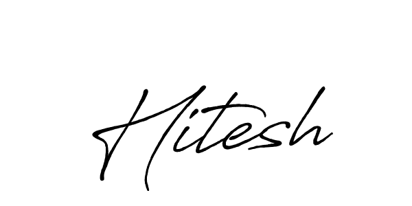 Also we have Hitesh name is the best signature style. Create professional handwritten signature collection using Antro_Vectra_Bolder autograph style. Hitesh signature style 7 images and pictures png