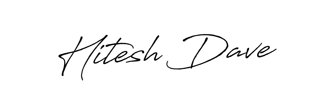 Design your own signature with our free online signature maker. With this signature software, you can create a handwritten (Antro_Vectra_Bolder) signature for name Hitesh Dave. Hitesh Dave signature style 7 images and pictures png