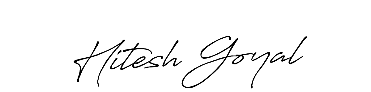 It looks lik you need a new signature style for name Hitesh Goyal. Design unique handwritten (Antro_Vectra_Bolder) signature with our free signature maker in just a few clicks. Hitesh Goyal signature style 7 images and pictures png