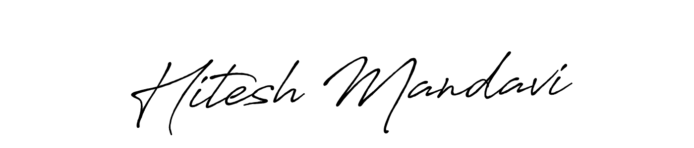 You should practise on your own different ways (Antro_Vectra_Bolder) to write your name (Hitesh Mandavi) in signature. don't let someone else do it for you. Hitesh Mandavi signature style 7 images and pictures png