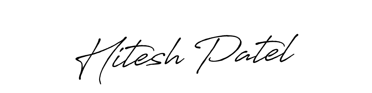 Create a beautiful signature design for name Hitesh Patel. With this signature (Antro_Vectra_Bolder) fonts, you can make a handwritten signature for free. Hitesh Patel signature style 7 images and pictures png