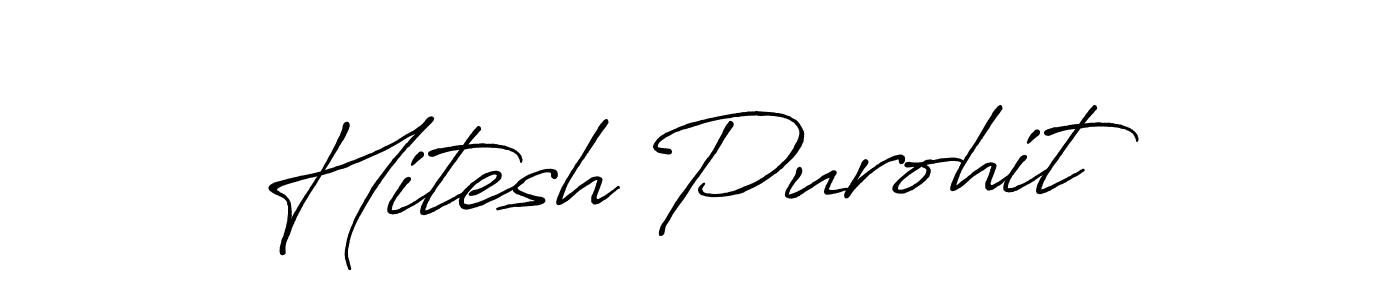 How to make Hitesh Purohit name signature. Use Antro_Vectra_Bolder style for creating short signs online. This is the latest handwritten sign. Hitesh Purohit signature style 7 images and pictures png