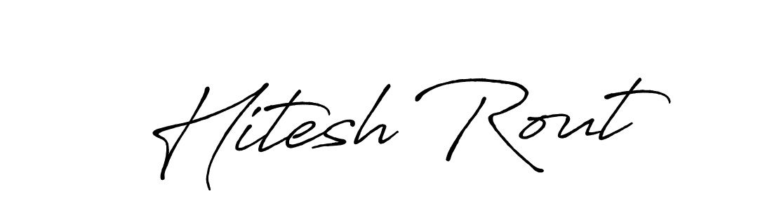 Make a short Hitesh Rout signature style. Manage your documents anywhere anytime using Antro_Vectra_Bolder. Create and add eSignatures, submit forms, share and send files easily. Hitesh Rout signature style 7 images and pictures png