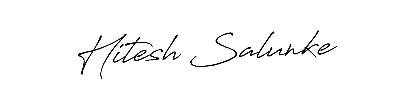 Create a beautiful signature design for name Hitesh Salunke. With this signature (Antro_Vectra_Bolder) fonts, you can make a handwritten signature for free. Hitesh Salunke signature style 7 images and pictures png