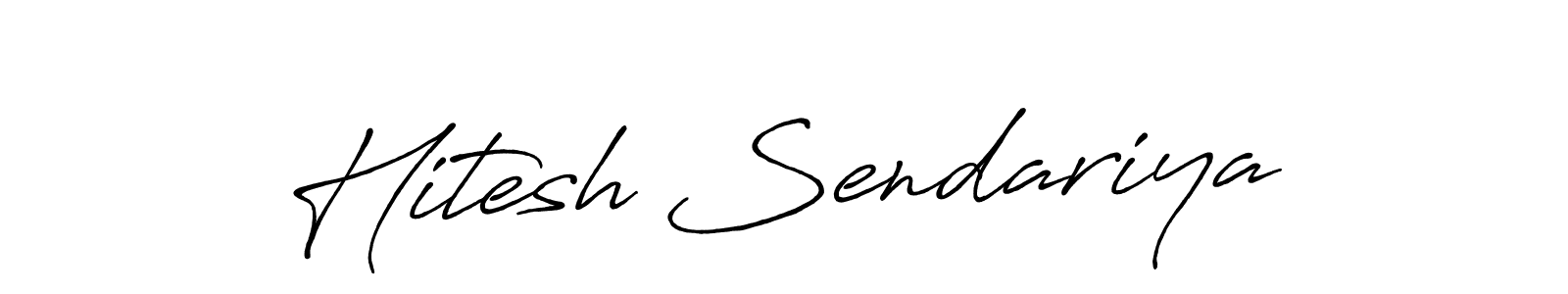 Use a signature maker to create a handwritten signature online. With this signature software, you can design (Antro_Vectra_Bolder) your own signature for name Hitesh Sendariya. Hitesh Sendariya signature style 7 images and pictures png