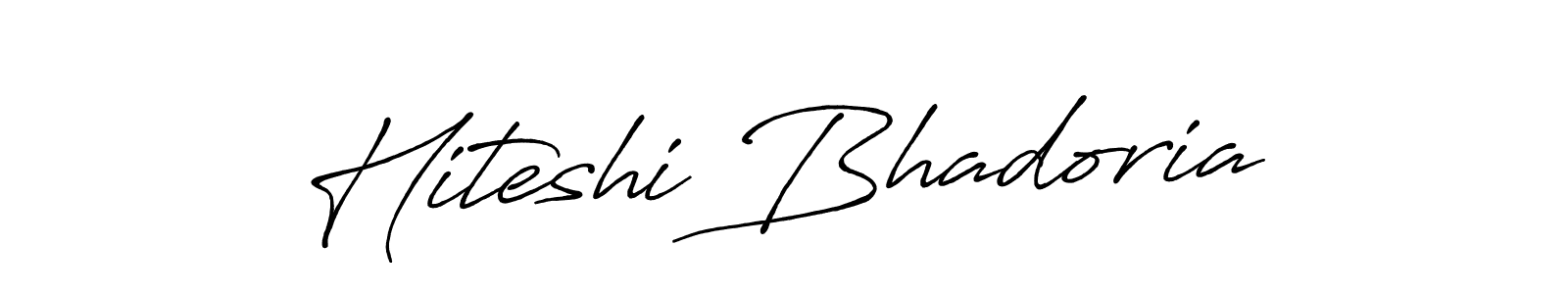 Hiteshi Bhadoria stylish signature style. Best Handwritten Sign (Antro_Vectra_Bolder) for my name. Handwritten Signature Collection Ideas for my name Hiteshi Bhadoria. Hiteshi Bhadoria signature style 7 images and pictures png
