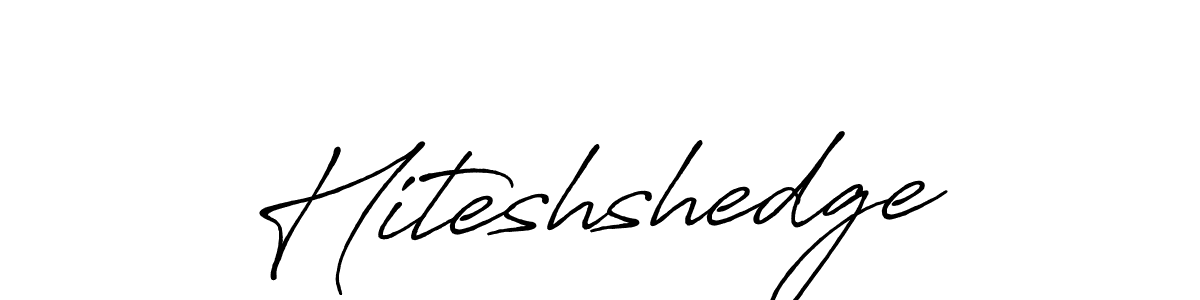 Design your own signature with our free online signature maker. With this signature software, you can create a handwritten (Antro_Vectra_Bolder) signature for name Hiteshshedge. Hiteshshedge signature style 7 images and pictures png