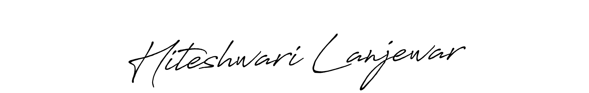 Use a signature maker to create a handwritten signature online. With this signature software, you can design (Antro_Vectra_Bolder) your own signature for name Hiteshwari Lanjewar. Hiteshwari Lanjewar signature style 7 images and pictures png