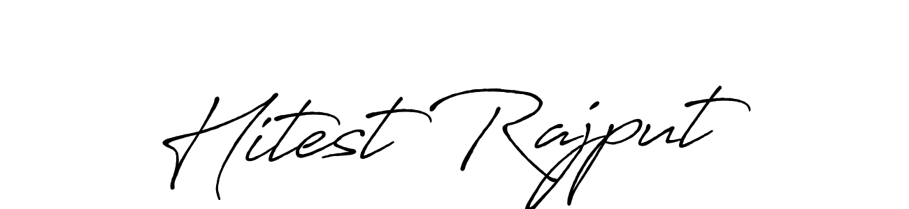 Also we have Hitest Rajput name is the best signature style. Create professional handwritten signature collection using Antro_Vectra_Bolder autograph style. Hitest Rajput signature style 7 images and pictures png