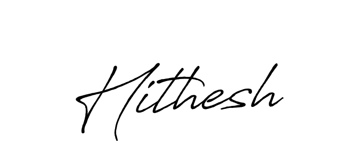 Use a signature maker to create a handwritten signature online. With this signature software, you can design (Antro_Vectra_Bolder) your own signature for name Hithesh. Hithesh signature style 7 images and pictures png