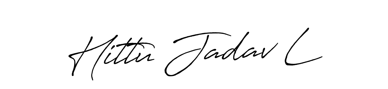 Use a signature maker to create a handwritten signature online. With this signature software, you can design (Antro_Vectra_Bolder) your own signature for name Hittu Jadav L. Hittu Jadav L signature style 7 images and pictures png