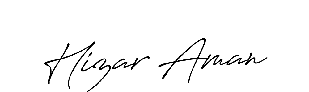 Make a beautiful signature design for name Hizar Aman. With this signature (Antro_Vectra_Bolder) style, you can create a handwritten signature for free. Hizar Aman signature style 7 images and pictures png