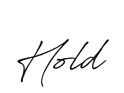 Use a signature maker to create a handwritten signature online. With this signature software, you can design (Antro_Vectra_Bolder) your own signature for name Hold. Hold signature style 7 images and pictures png