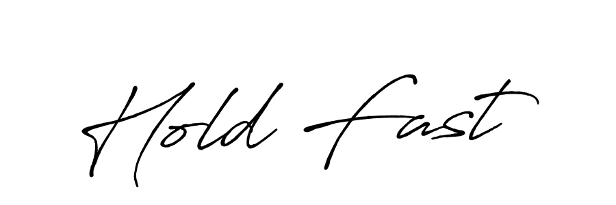 It looks lik you need a new signature style for name Hold Fast. Design unique handwritten (Antro_Vectra_Bolder) signature with our free signature maker in just a few clicks. Hold Fast signature style 7 images and pictures png