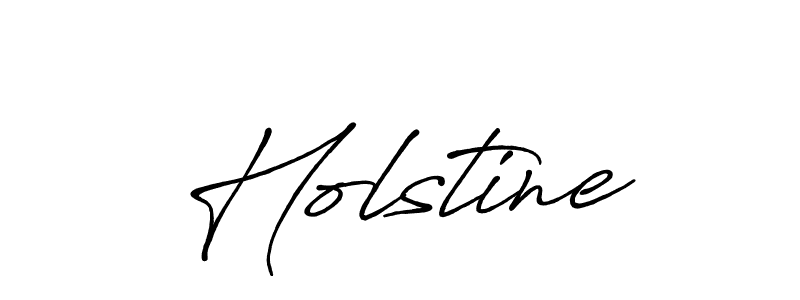 if you are searching for the best signature style for your name Holstine. so please give up your signature search. here we have designed multiple signature styles  using Antro_Vectra_Bolder. Holstine signature style 7 images and pictures png